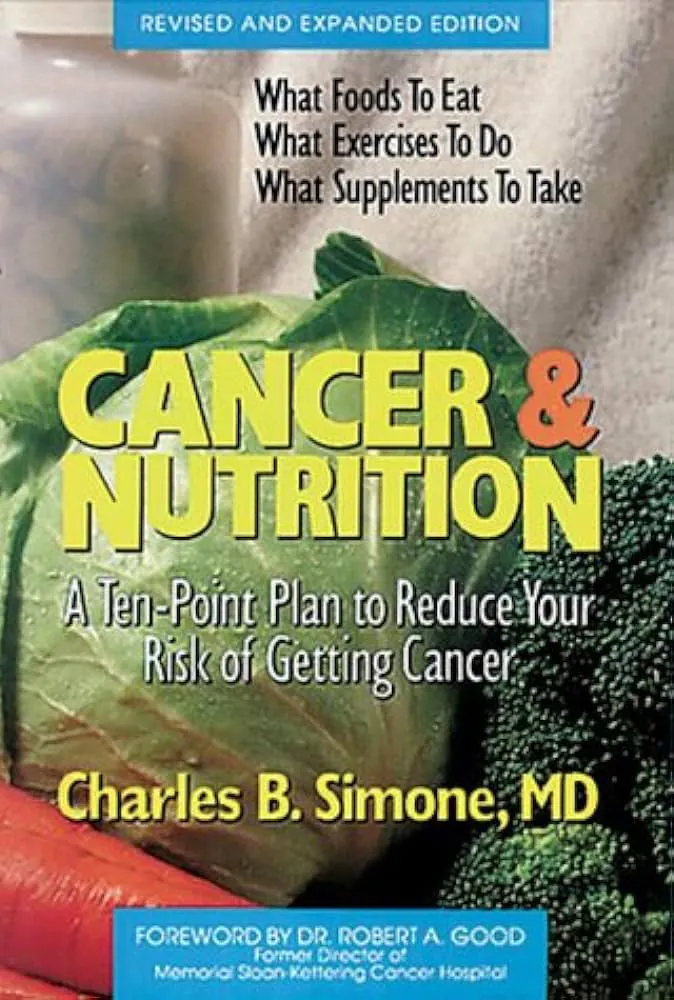 “Cancer and Nutrition” – Used.
