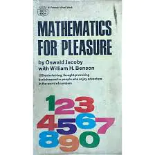 “Mathematics for Pleasure” – Used.